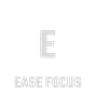 EASE Focus
